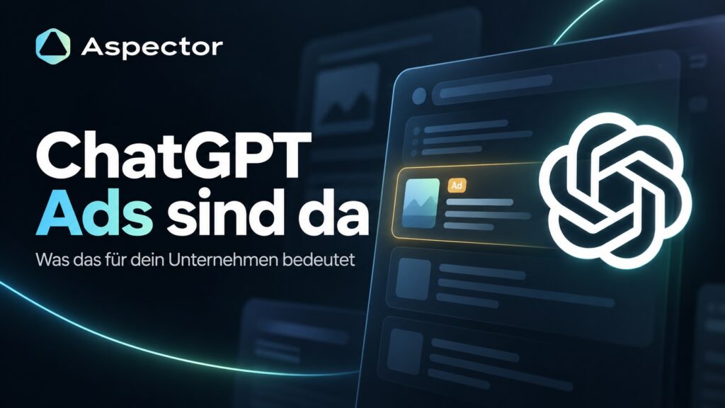 ChatGPT Ads für Unternehmen